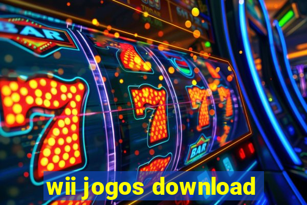 wii jogos download